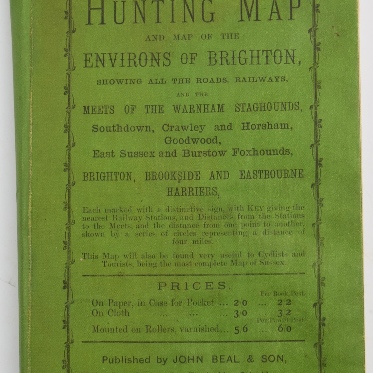 The Brighton And Sussex Hunting Map And Map Of The Environs Of Brighton, Showing All The Roads, Railways. Sold £60
