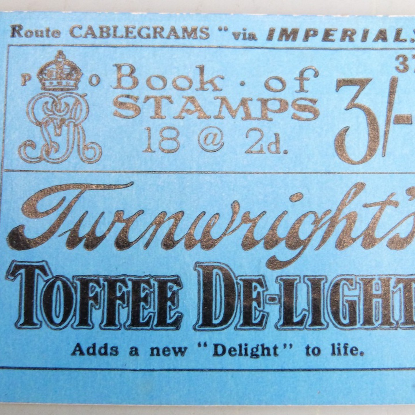 George V Three Shilling Stamp Booklet Advertising Turnwright's Toffee Delight HAMMER £440